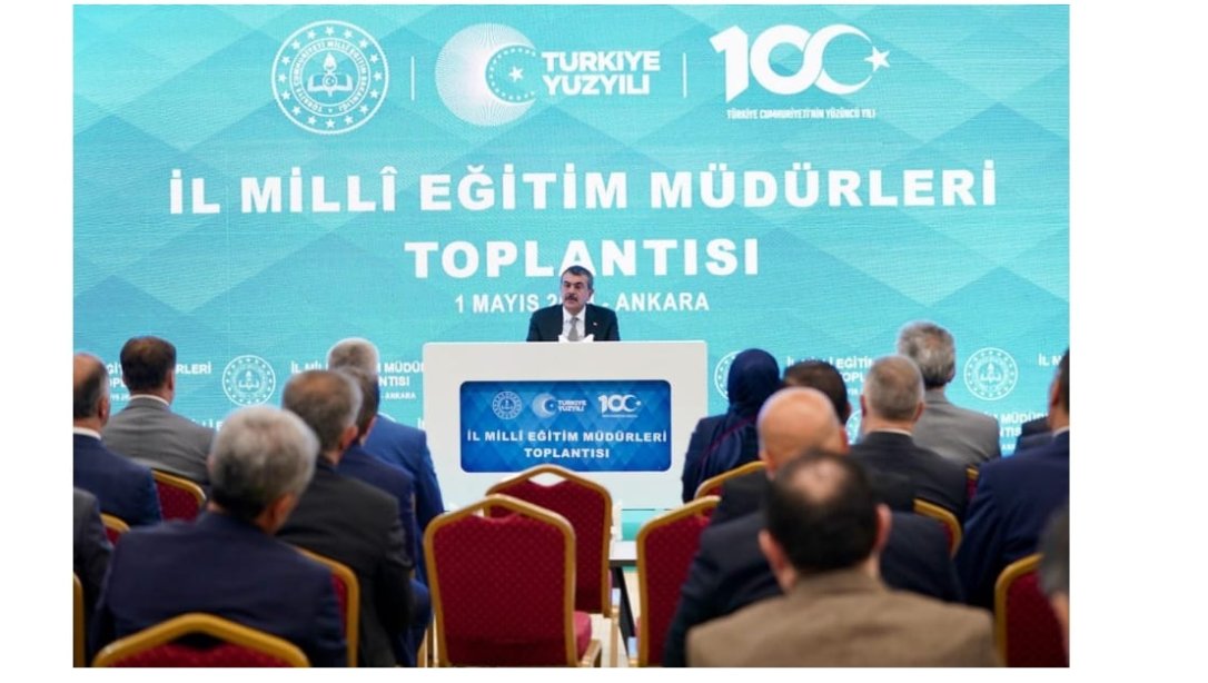 Bakanlığımız Tarafından İl Millî Eğitim Müdürleri İstişare Toplantısı Düzenlendi