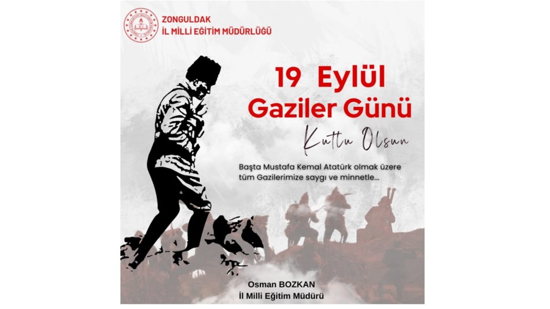 19 Eylül Gaziler Günü Kutlu Olsun