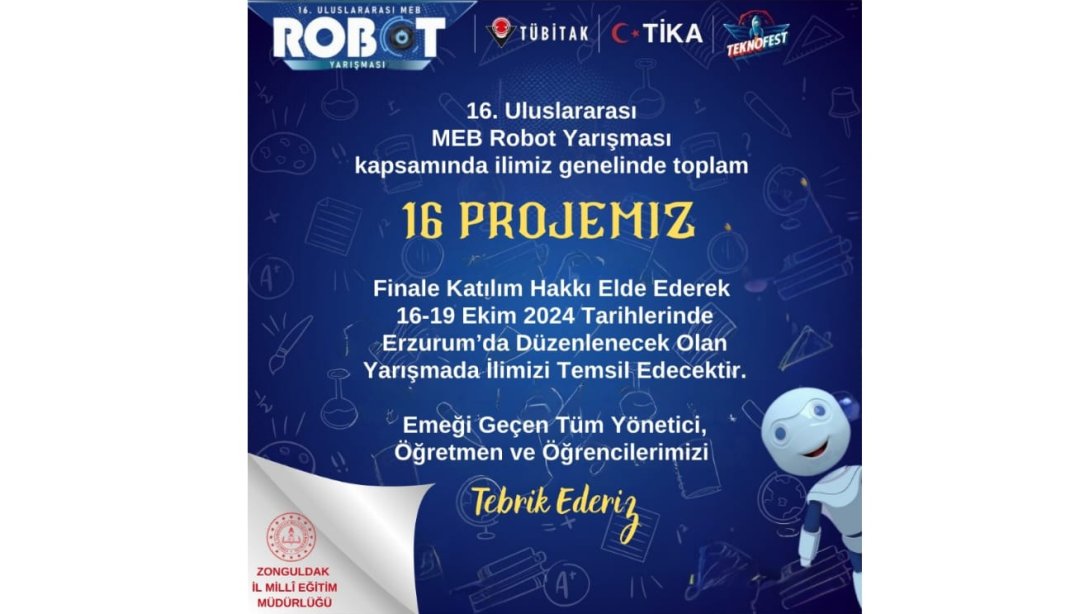 16 Projemiz 16. Uluslararası MEB Robot Yarışması Finali'nde